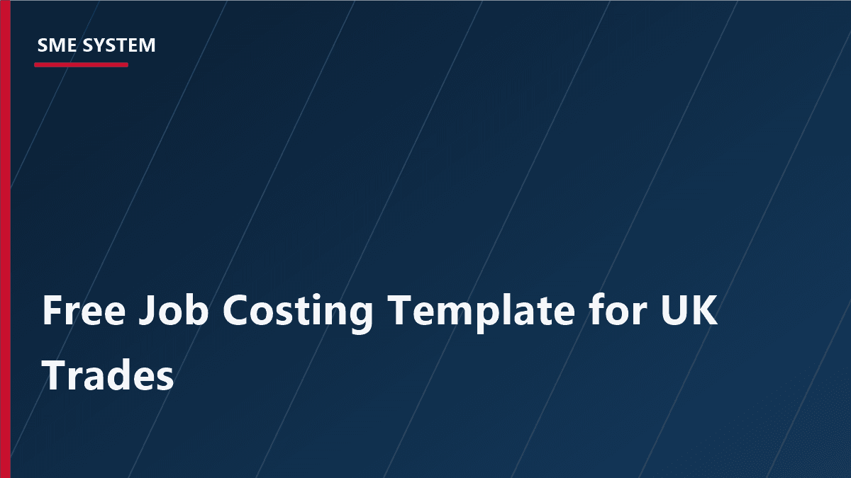Cover Image for Free Job Costing Template for UK Trades (Copy It, Use It, Know When to Outgrow It)